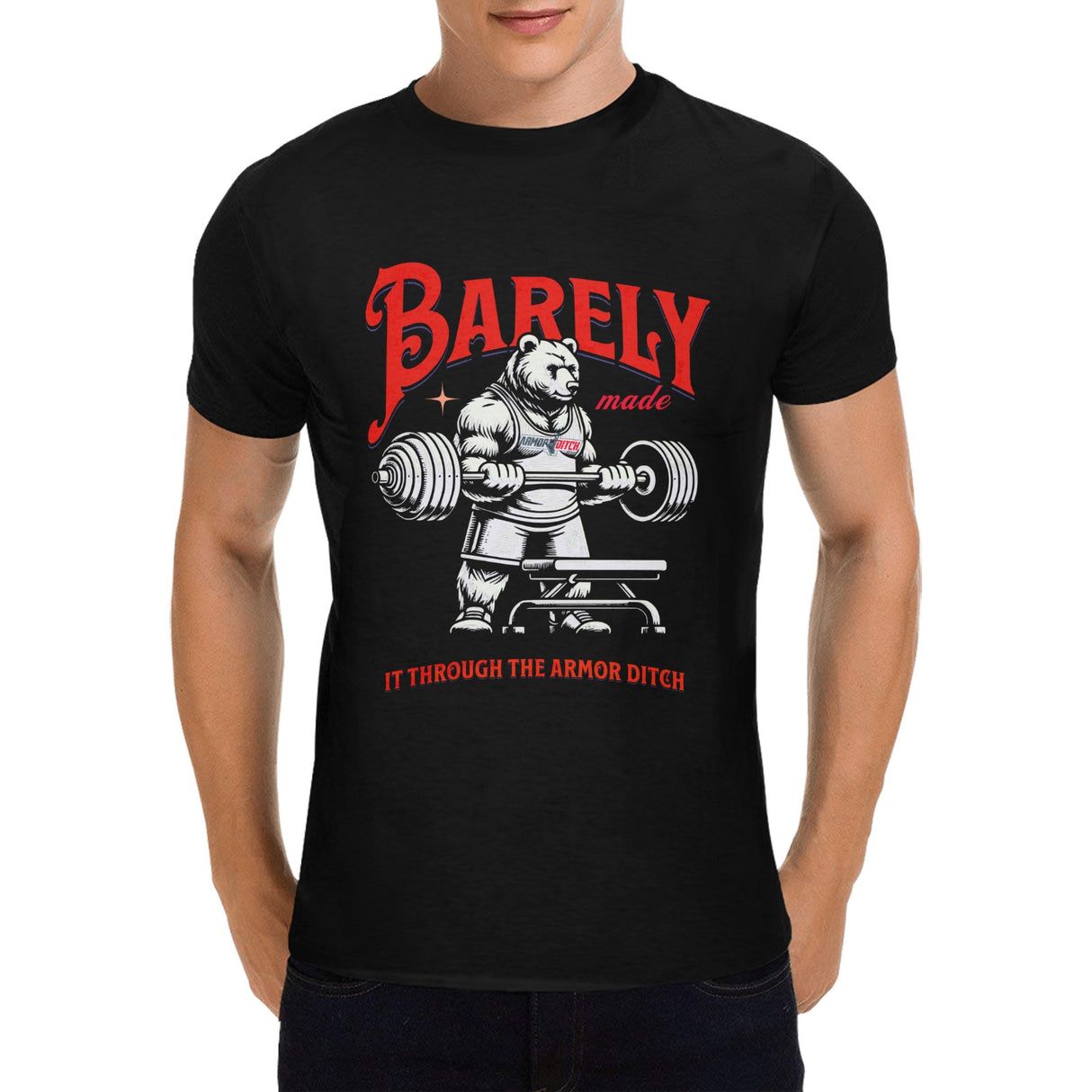 Barely Made It T-shirt 100% Cotton
