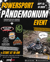 Power Sport Pandemonium 2025 / Sept 13th & 14th